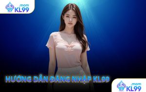 Hướng dẫn đăng nhập KL99